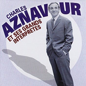 Charles Aznavour - Ses Grand Interpretes in the group CD / Pop at Bengans Skivbutik AB (3042684)