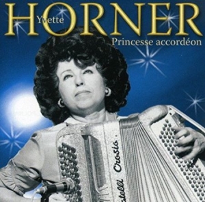 Horner Yvette - Princesse Accordeon in the group CD / Pop at Bengans Skivbutik AB (3042796)