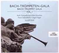Bach-Trompetenensemble München/Mehl - Bach-Trompeten-Gala Vol. 1 in the group CD / Pop at Bengans Skivbutik AB (3042888)