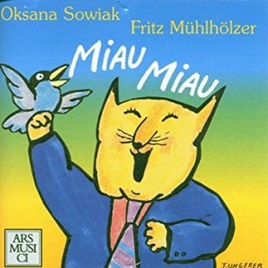 Sowiak/Mühlhölzer - Miau Miau - Kinderlieder in the group CD / Pop at Bengans Skivbutik AB (3042906)