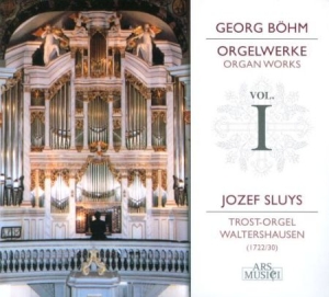 Sluys Jozef - Böhm: Orgelwerke Vol.I in the group CD / Pop at Bengans Skivbutik AB (3042956)