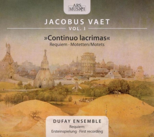 Dufay Ensemble - Vaet: Continuo Lacrima in the group CD / Bestsellers at Bengans Skivbutik AB (3042960)