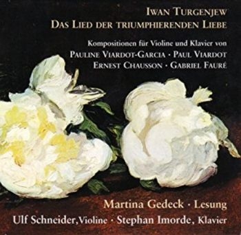 Schneider Ulf/Imorde Stephan/Gedeck - Turgenjew: Das Lied Der Liebe in the group CD / Pop at Bengans Skivbutik AB (3042979)
