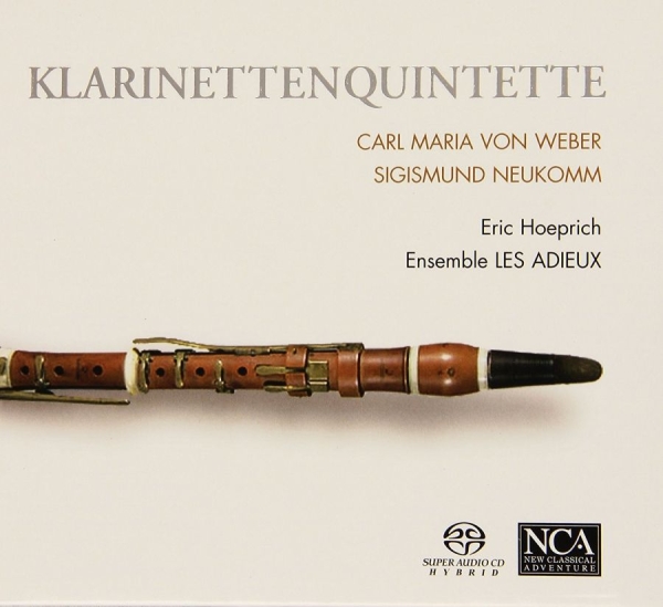 Ensemble Les Adieux/Hoeprich Eric - Weber/Neukomm:Klarinettenquint in the group CD / Pop at Bengans Skivbutik AB (3043450)