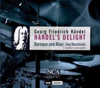Baroque And Blue/Waschinskijörg - Handel's Delight in the group CD / Pop at Bengans Skivbutik AB (3043484)
