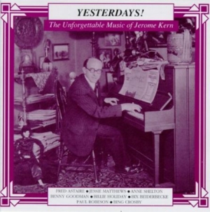 Blandade Artister - Unforgettable Music Of Jerome Kern in the group CD / Pop at Bengans Skivbutik AB (3043634)