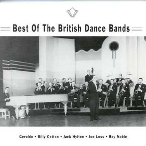 Blandade Artister - Best Of British Dance Bands in the group CD / Pop at Bengans Skivbutik AB (3043641)