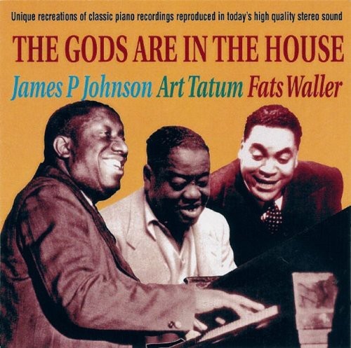 Johnson James Art Tatum Fats Wall - Gods Are In The House in the group CD / Jazz/Blues at Bengans Skivbutik AB (3043716)