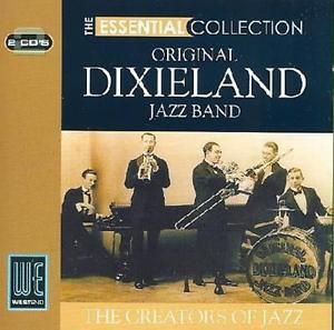 Original Dixieland Jazz Band - Essential Collection in the group CD / Jazz/Blues at Bengans Skivbutik AB (3043771)