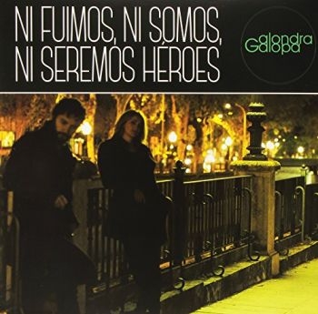 Alondra Galopa - Ni Fuimos, Ni Somos, Ni Seremos Her in the group VINYL / Rock at Bengans Skivbutik AB (3044203)