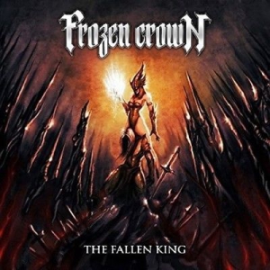 Frozen Crown - Fallen King The in the group CD / Hårdrock at Bengans Skivbutik AB (3049438)