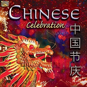 Various - Chinese Celebration in the group CD / Elektroniskt,World Music at Bengans Skivbutik AB (3049459)