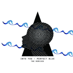 Into You - Perfect Blue - Remixes in the group VINYL / Dans/Techno at Bengans Skivbutik AB (3052732)