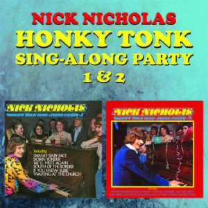 Nicholas Nick - Honky Tonk Sing-Along Party 1+2 in the group CD / Rock at Bengans Skivbutik AB (3052779)