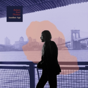 Robert Earl Thomas - Another Age in the group VINYL / Pop-Rock at Bengans Skivbutik AB (3053027)