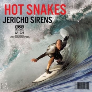 Hot Snakes - Jericho Sirens in the group CD / Rock at Bengans Skivbutik AB (3071250)