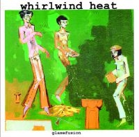 Whirlwind Heat - Glaxefusion Ep in the group VINYL / Pop-Rock at Bengans Skivbutik AB (3071579)