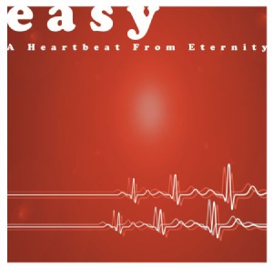 Easy - A Heartbeat From Eternity in the group CD / Pop-Rock at Bengans Skivbutik AB (3071602)