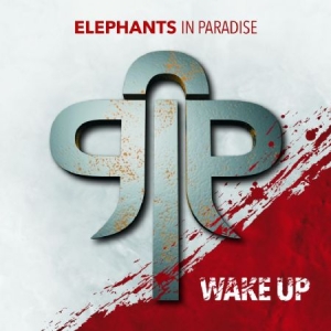 Elephants In Paradise - Wake Up in the group CD / Hårdrock/ Heavy metal at Bengans Skivbutik AB (3071605)
