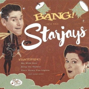 Starjays - Bang! It's The Starjays (Lim.Ed.) in the group VINYL / Rock at Bengans Skivbutik AB (3071622)