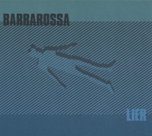 Barbarossa - Lier in the group VINYL / Elektroniskt,Pop-Rock at Bengans Skivbutik AB (3071638)