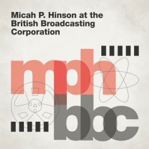 Hinson Micah P. - At The British Broadcasting Corp. in the group CD / Pop at Bengans Skivbutik AB (3071639)