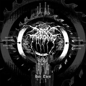 Darkthrone - Hate Them i gruppen ÖVRIGT / Startsida CD-Kampanj hos Bengans Skivbutik AB (3075053)