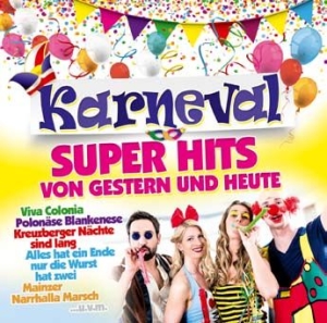 Various Artists - Karneval Super Hits in the group CD / Pop-Rock at Bengans Skivbutik AB (3075088)