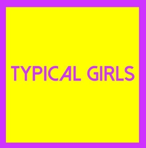 Blandade Artister - Typical Girls Volume Three in the group VINYL / Rock at Bengans Skivbutik AB (3075099)