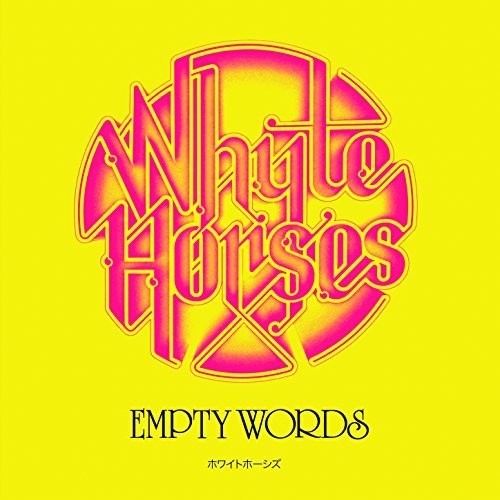 Whyte Horses - Empty Words in the group VINYL / Rock at Bengans Skivbutik AB (3075127)