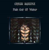 Squire Chris - Fish Out Of Water:Remastered And Ex in the group CD / Pop-Rock at Bengans Skivbutik AB (3075147)