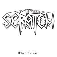 Scratch - Before The Rain in the group CD / Hårdrock at Bengans Skivbutik AB (3076303)