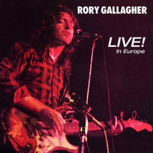 Rory Gallagher - Live In Europe in the group CD / Upcoming releases / Pop at Bengans Skivbutik AB (3082927)