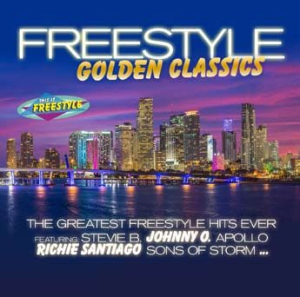 Various Artists - Freestyle Golden Classics in the group CD / Dance-Techno,Pop-Rock at Bengans Skivbutik AB (3082952)