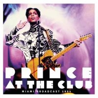 Prince - At The Club - Miami Broadcast 1994 in the group VINYL / Pop-Rock at Bengans Skivbutik AB (3083438)