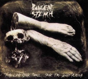 Pungent Stench - For God Your Soul For Me Your Flesh in the group CD / Hårdrock/ Heavy metal at Bengans Skivbutik AB (3083441)