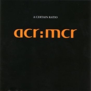 A Certain Ratio - Acr:Mcr in the group CD / Rock at Bengans Skivbutik AB (3083464)