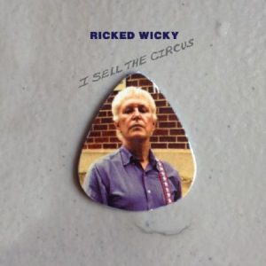 Ricked Wicky - I Sell The Circus in the group CD / Pop at Bengans Skivbutik AB (3083573)