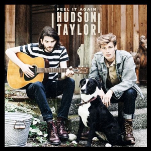 Hudson Taylor - Feel It Again in the group CD / Pop-Rock at Bengans Skivbutik AB (3083672)