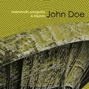 Mammoth Penguin And Friends - John Doe in the group VINYL / Rock at Bengans Skivbutik AB (3085271)