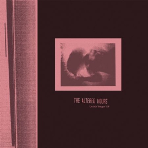 Altered Hours - On My Tongue in the group VINYL / Rock at Bengans Skivbutik AB (3085273)