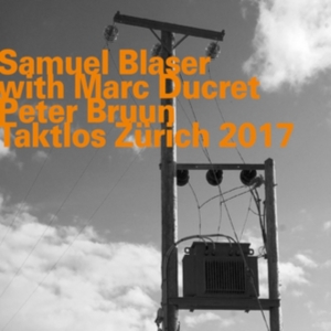 Blaser Samuel - Taktlos Zürich 2017 in the group OTHER / Övrigt /  at Bengans Skivbutik AB (3097066)