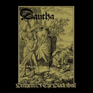 Dautha - Brethren Of The Black Soil in the group CD / Hårdrock,Svensk Musik at Bengans Skivbutik AB (3098795)