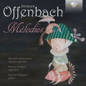 Offenbach Jacques - Mélodies in the group Externt_Lager /  at Bengans Skivbutik AB (3098857)