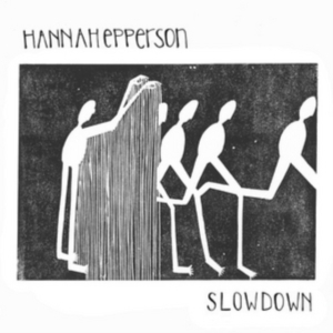 Epperson Hannah - Slowdown in the group CD / Pop-Rock at Bengans Skivbutik AB (3099141)