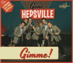 Gone Hepsville - Gimme! in the group CD / Rock at Bengans Skivbutik AB (3099143)