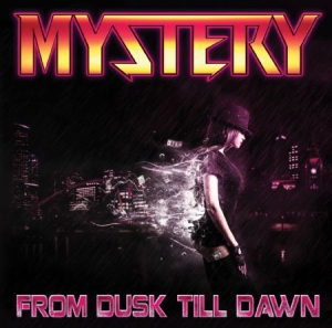 Mystery - From Dusk Til Dawn in the group CD / Hårdrock/ Heavy metal at Bengans Skivbutik AB (3099398)