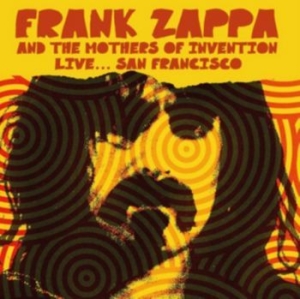 Zappa Frank & The Mothers Of Invent - Live..San Fransisco 1970 (Fm) in the group Minishops / Frank Zappa at Bengans Skivbutik AB (3099421)