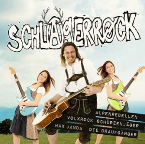 Alpenrebellen Volxrock Schurzenjä - Schlagerrock in the group CD / Pop-Rock at Bengans Skivbutik AB (3099565)