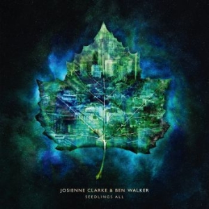 Josienne Clarke And Ben Walker - Seedlings Alll (Incl Bonus Cd) in the group VINYL / Elektroniskt,World Music at Bengans Skivbutik AB (3100521)